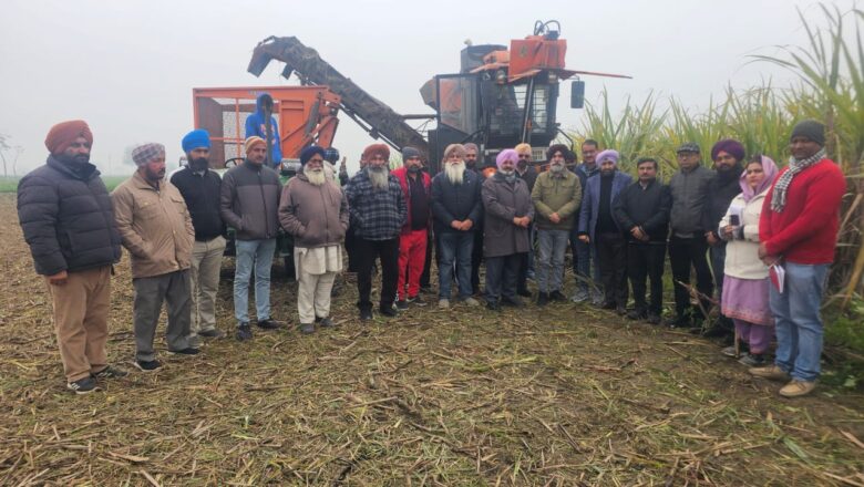 ਸ਼ੂਗਰਕੇਨ ਹਾਰਵੈਸਟਰ ਨਾਲ ਕਟਾਈ ਕਰਨ ਲਈ ਚੌੜੀ ਵਿੱਥ ਵਿਧੀ ਨਾਲ ਗੰਨੇ ਦੀ ਬਿਜਾਈ ਕਰਨ ਦੀ ਜ਼ਰੂਰਤ: ਕੇਨ ਕਮਿਸ਼ਨਰ